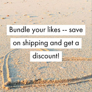 Bundle your likes for cheaper shipping + discount!